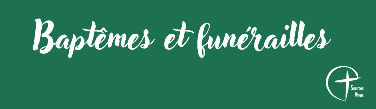 baptêms et funérailles
