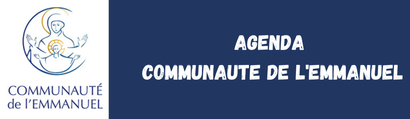 AGENDA COMMUNAUTE DE L'EMMANUEL