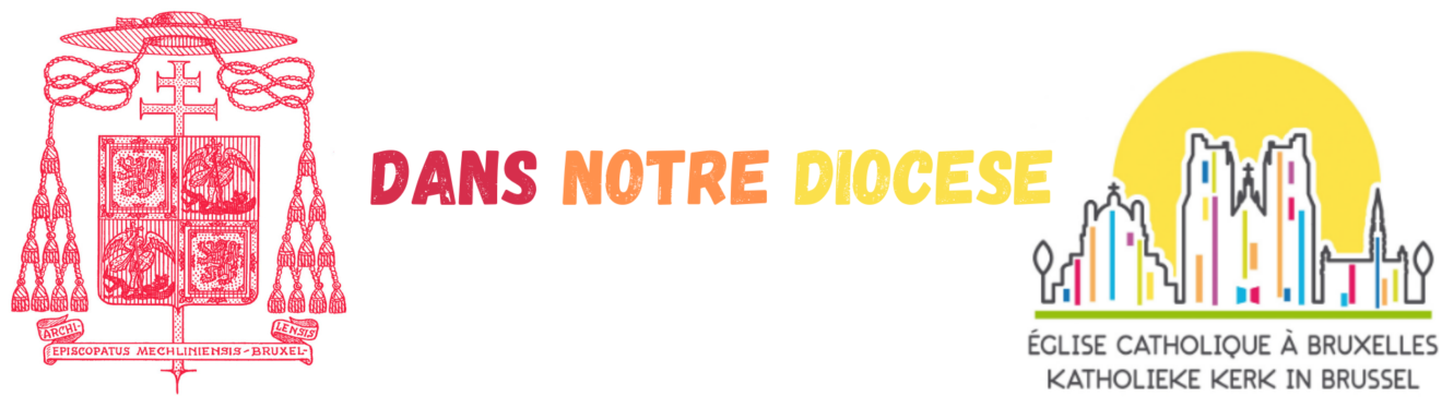DANS NOTRE DIOCESE